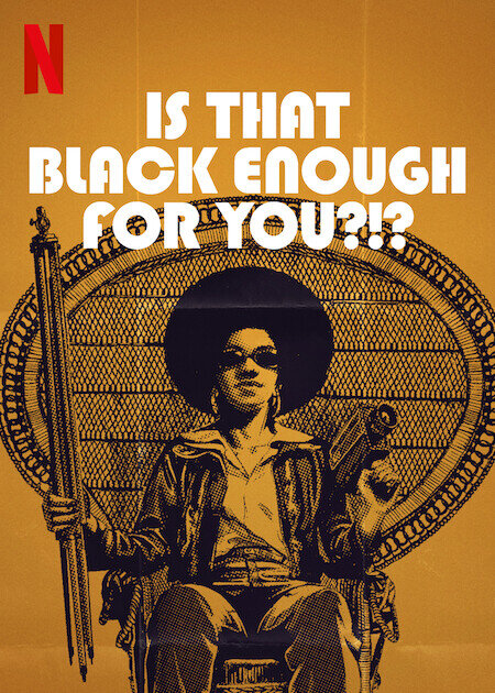 Is That Black Enough for You?!? (2022) poster or primary title artwork