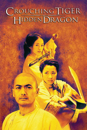 Crouching Tiger, Hidden Dragon (2000) poster or primary title artwork