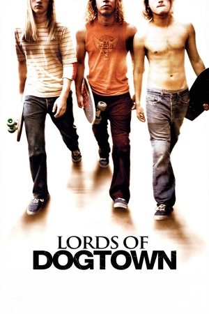 Lords of Dogtown (2005) poster or primary title artwork