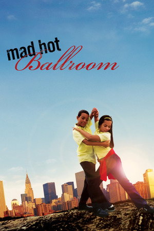 Mad Hot Ballroom (2005) poster or primary title artwork