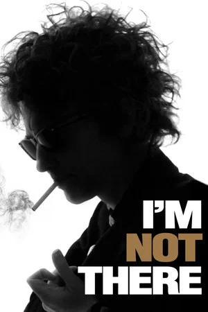 I'm Not There (2007) poster or primary title artwork
