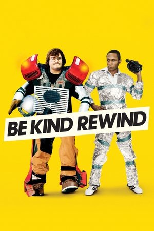 Be Kind Rewind (2008) poster or primary title artwork
