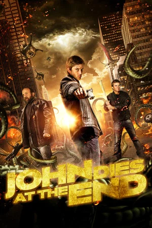 John Dies at the End (2012) poster or primary title artwork