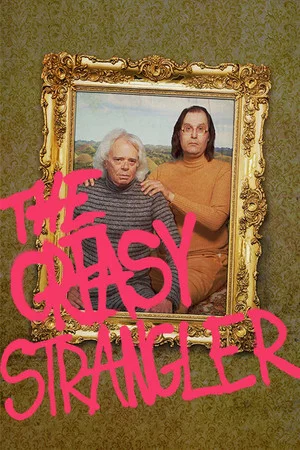 The Greasy Strangler (2016) poster or primary title artwork
