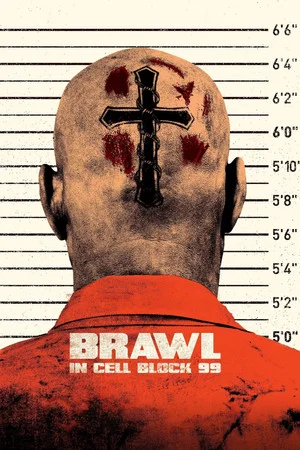 Brawl in Cell Block 99 (2017) poster or primary title artwork