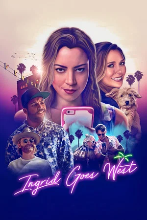Ingrid Goes West (2017) poster or primary title artwork