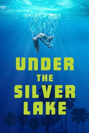 Under the Silver Lake (2018) poster or primary title artwork
