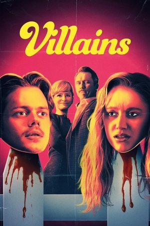 Villains (2019) poster or primary title artwork