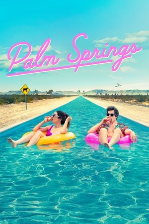 Palm Springs (2020) poster or primary title artwork