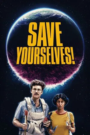 Save Yourselves! (2020) poster or primary title artwork