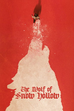 The Wolf of Snow Hollow (2020) poster or primary title artwork