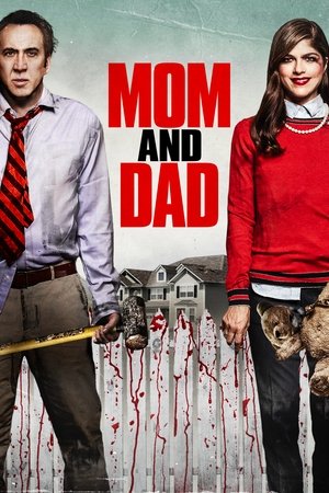 Mom and Dad (2017) poster