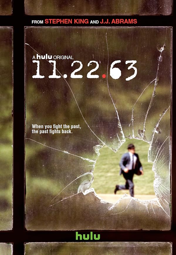 11.22.63 poster or primary title artwork