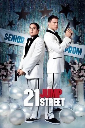 21 Jump Street poster featuring Jonah Hill and Channing Tatum at a school prom