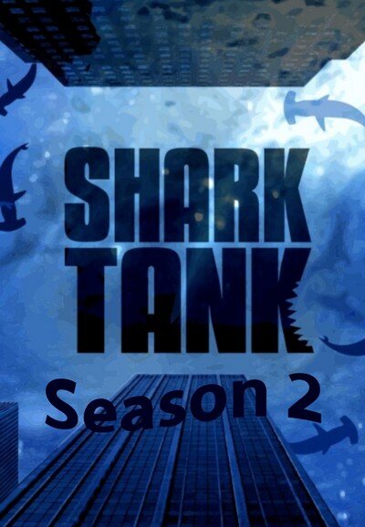 Shark Tank: Season 2 poster or season artwork