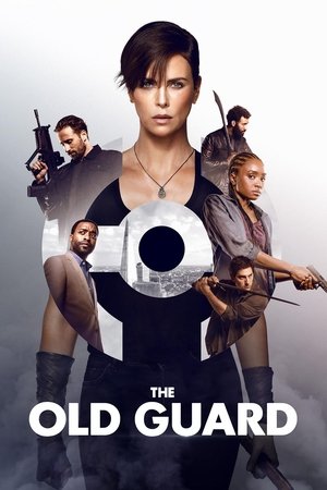 The Old Guard poster featuring Charlize Theron and the immortal warriors